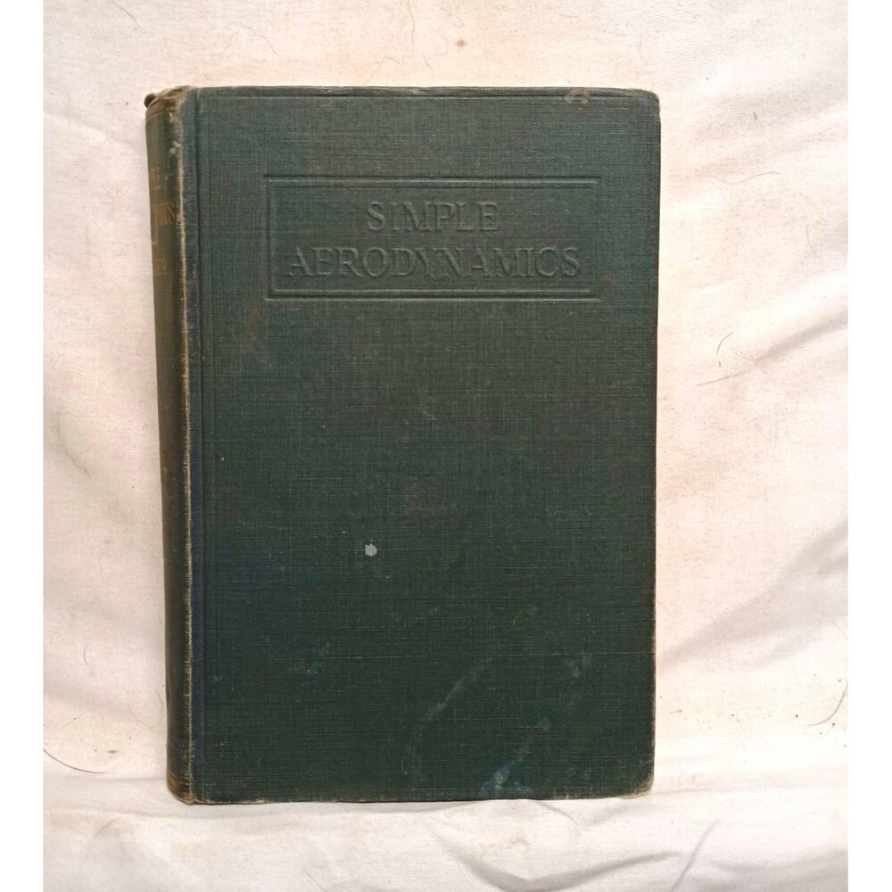 Simple Aerodynamics and the Airplane C C Carter 1942 5th Edition WWII Aviation